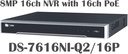 DS-7616NI-Q2/16P 16CH IP Network Video Recorder - H.265 16 Channel PoE 4K 8MP